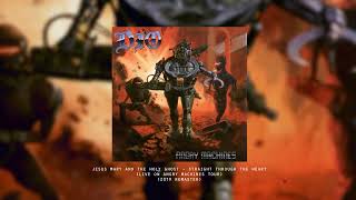 Dio - Jesus Mary and The Holy Ghost - Straight Through The Heart (Live on Angry Machines Tour)