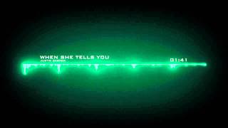 Justin Garner - When She Tells You