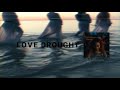 Beyoncé Love Drought Extended