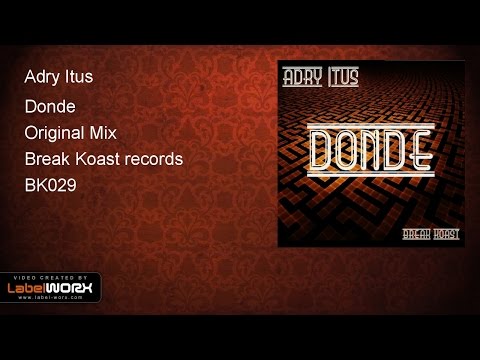 Adry Itus - Donde (Original Mix)