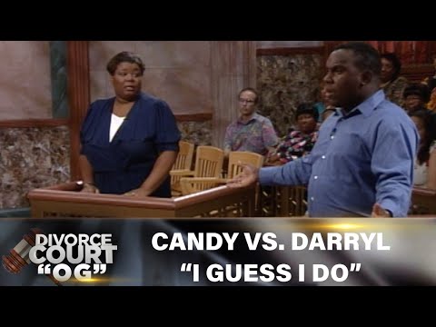 Divorce Court OG- Candy Vs. Darryl: I Guess I Do- EP 22