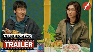 A Table For Two (2026) 拼桌 - Movie Trailer - Far East Films