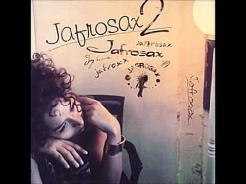 Jafrosax - Float In Afternoon