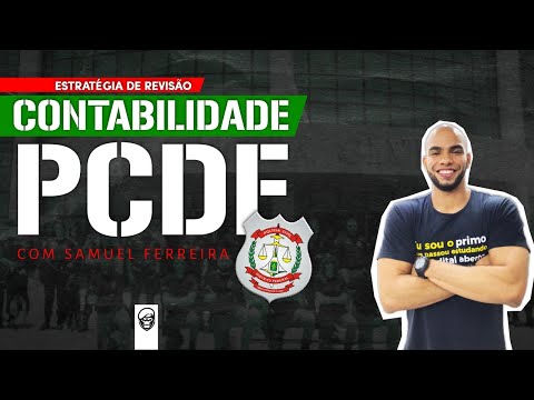 Revisão de Contabilidade: Estratégia para PCDF