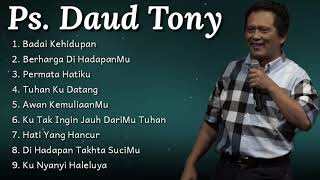 Download lagu Full Lagu Rohani yang di Nyayikan Ps. Daud Tony Terbaru | Terbaru 2022 mp3