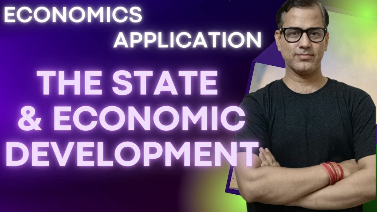 The State and Economic Development | Economic Application | ICSE Class 10 | @sirtarunrupani