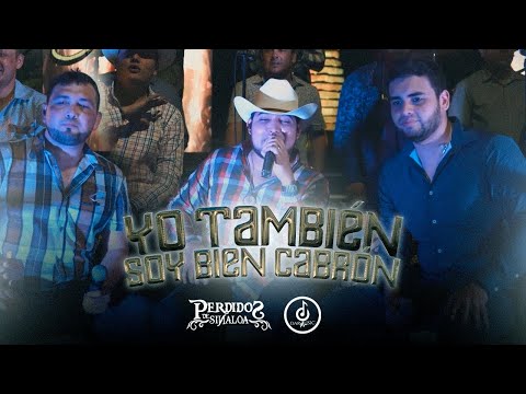 Perdidos de Sinaloa - Yo También Soy Bien Cabrón ft. La Séptima Banda [En Vivo]