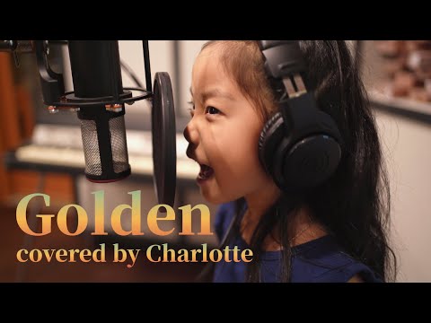 Charlotte's GOLDEN cover (6 yrs old) Kpop Demon Hunters 애기 혼문닫기 골든 미친커버