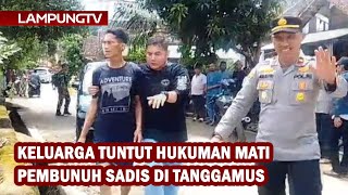 Download lagu Family Demands Death Penalty for Sadistic Killer in Tanggamus mp3