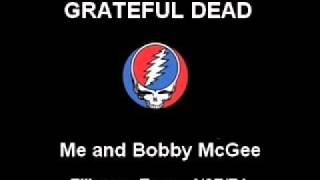 Grateful Dead - Me and Bobby McGee