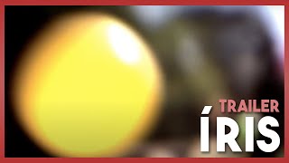 Trailer do curta-metragem "ÍRIS"
