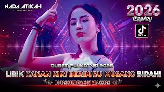 Download lagu DUGEM FUNKOT VIP 2026 DJ LIRIK KANAN KIRI BERBURU MUSANG BIRAHI DJ TAK BERDAYA DJ ADA SETAN mp3