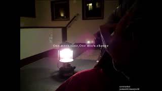 One more time,One more chance    カバー　弾き語り