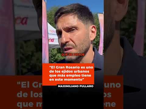 El gobernador de Santa Fe, Pullaro, destacó el desempeño del empleo en el Gran Rosario.