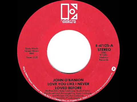 1981 HITS ARCHIVE: Love You Like I Never Loved Before - John O’Banion (stereo 45)