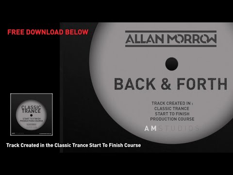 Allan Morrow - Back & Forth (FREE TRACK DOWNLOAD)