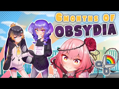 6 Months of OBSYDIA【NIJISANJI EN】