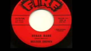 Buster Brown - "Sugar Babe"