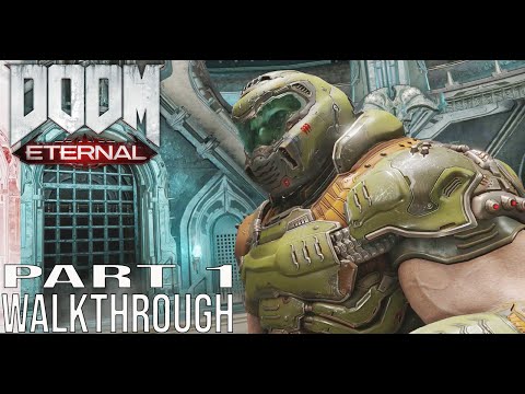 DOOM ETERNAL Gameplay Walkthrough Part 1 Full Game - No Commentary (#DoomEternal Xbox One X)