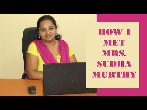 Lavanya English - How I met Mrs. Sudha Murthy
