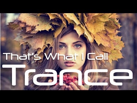 That's What I Call Trance - September Trance Mix 2015 -  Nonstop Trance Mix