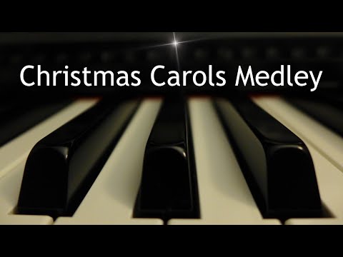 Christmas Carols Medley - 5 piano instrumental carols with lyrics