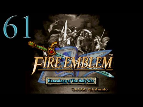 61. Let's Play Fire Emblem 4 - Blume the Second