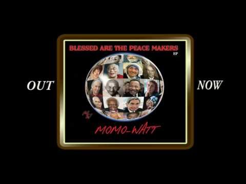 Momo Watt   Blessed Are The Peace Makers EP   Advert
