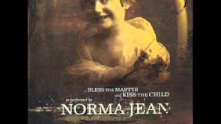 10 - Norma Jean - The human face, divine.wmv
