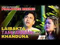 Laibakta Tamlambani Khanduna PRALOIGEE MEIREE Nityaibi Lilabati B Kunjabihari Manipuri Song