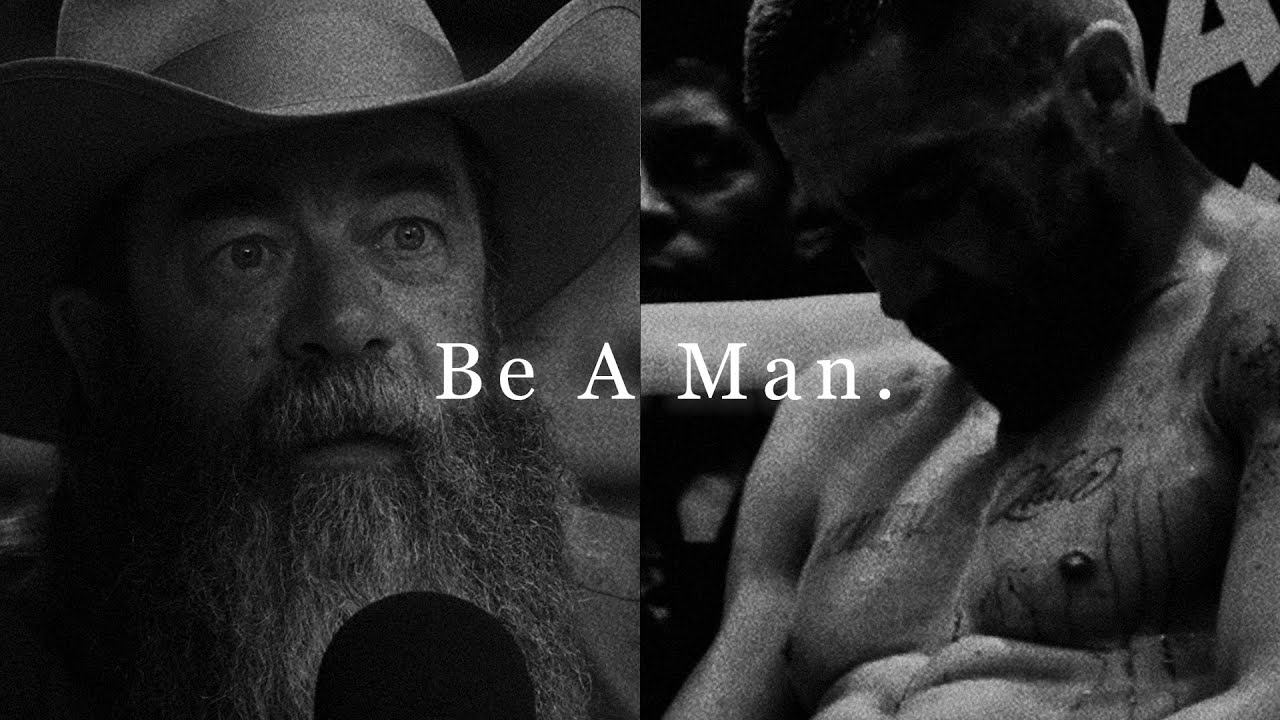 Be A Man.