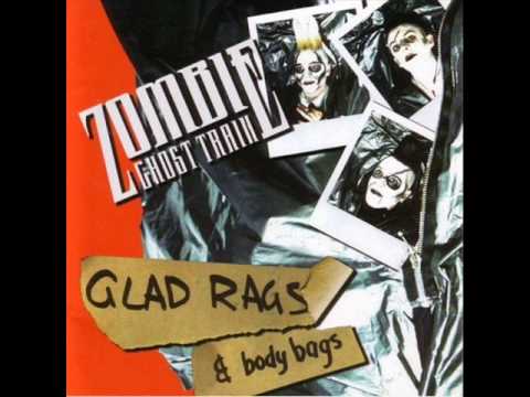 Zombie Ghost Train - You're My Baby
