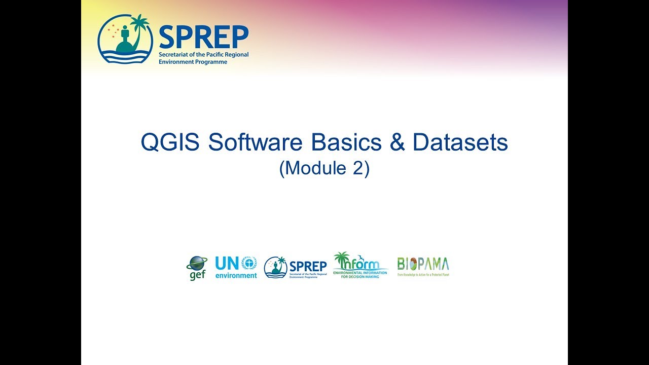 QGIS Software basics & Datasets - Module 2