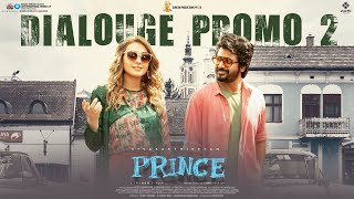 #Prince (Tamil) - Dialogue Promo 2  Sivakarthikeya