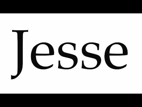 How to Pronounce Jesse