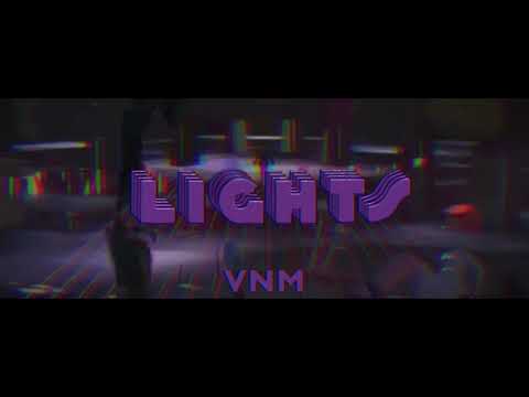 Lights - Ziggy Zigz X Antxine X Vlaun (AudioVisual) VNM