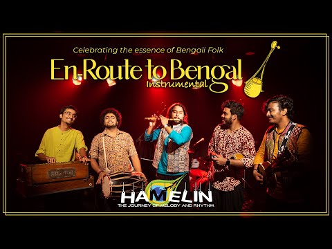 En-Route to Bengal || Hamelin Instrumental Band || Bengali Folk Mashup ||  Official Video