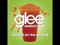 Blame It On The Alcohol - New Directions