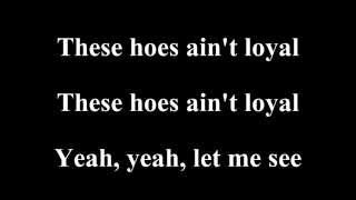 Chris Brown - Loyal ft.Lil Wayne,Tyga (Lyrics)