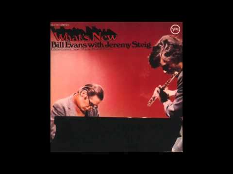 Bill Evans & Jeremy Steig - What's New (1969 Album)