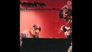 Bill Evans & Jeremy Steig - What's New (1969 Album)