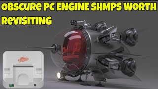 Obscure PC Engine Shmps Worth Revisiting