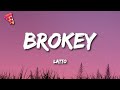 Latto Brokey Lyrics
