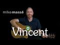Vincent (acoustic Don McLean cover) - Mike Masse