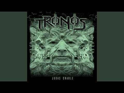 Tronos Judas Cradle