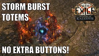 [PoE 3.25] Storm Burst Totems (3.26 UPDATE in description) - Cheap League Starter SC/SSF/HC Viable