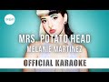 Melanie Martinez - Mrs. Potato Head (Official Karaoke Instrumental) | SongJam
