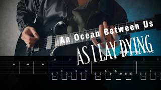 As I Lay Dying - An Ocean Between Us (Instrumental) Guitar cover + TABS