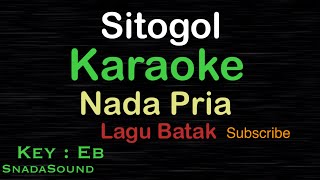 Download lagu SITOGOL-Lagu Batak|KARAOKE NADA PRIA​⁠ -Male-Cowok-Laki-laki@ucokku mp3