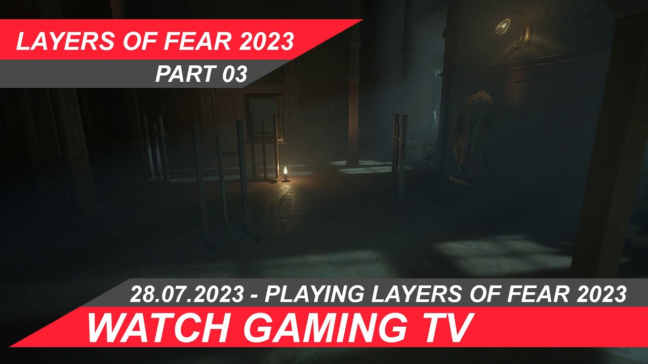 #layersoffear2023 Part 03 -  #youtubestar  #gameplay #gameplaywalkthrough Layers of fear 2023